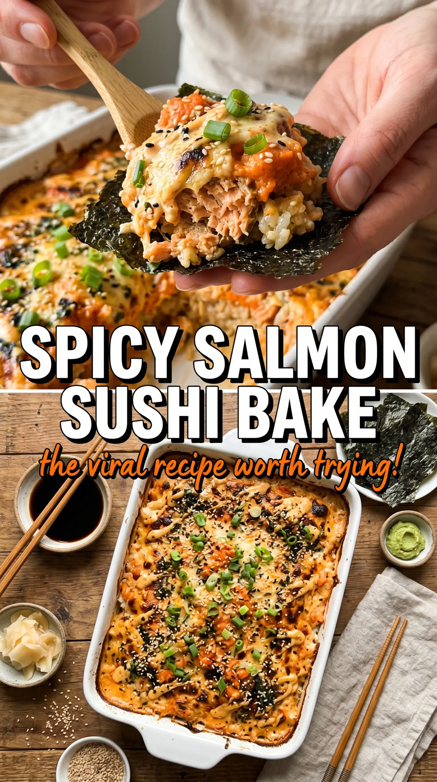 Spicy Salmon Sushi Bake creamy baked sushi