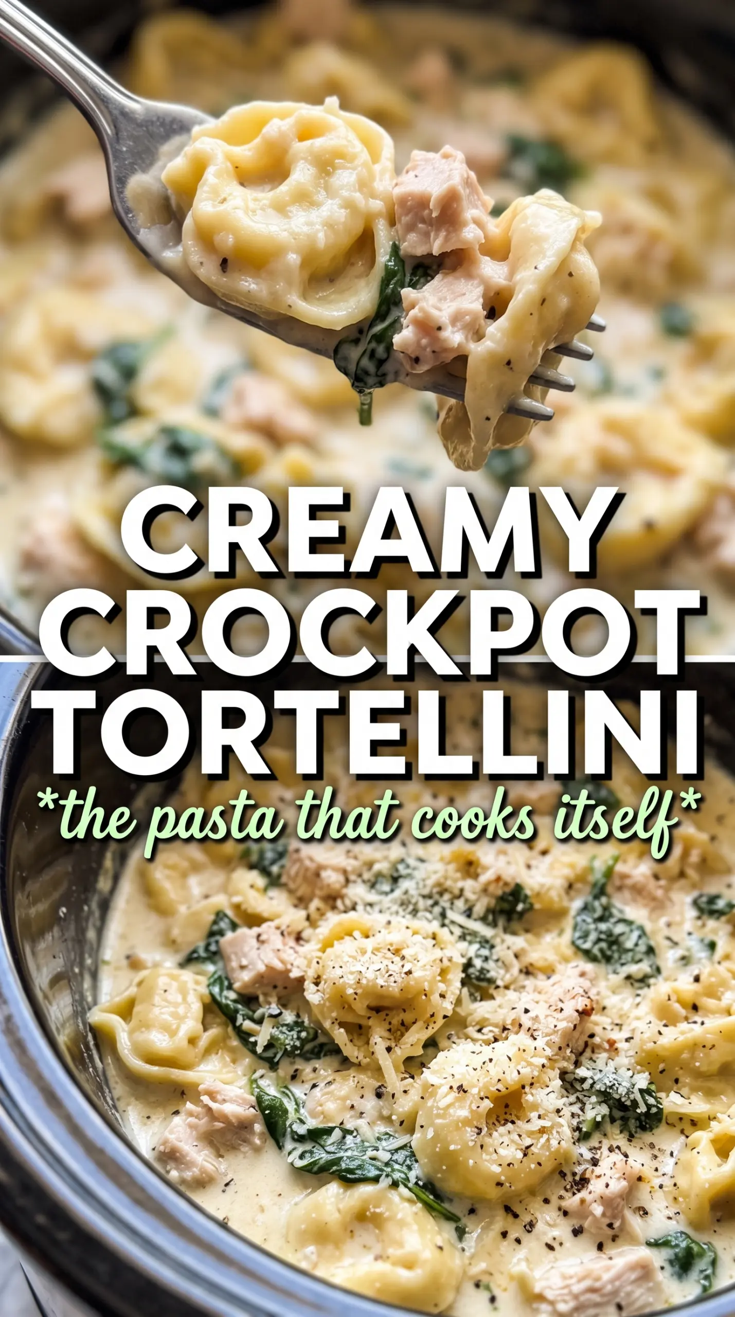 Crockpot Chicken Tortellini creamy spinach basil